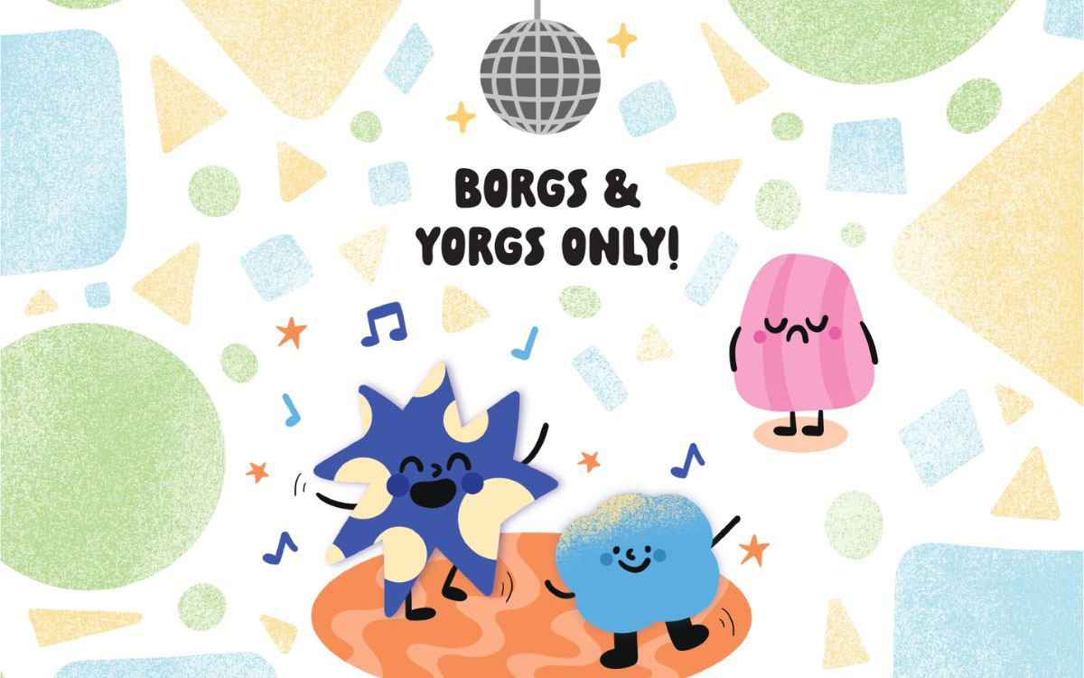 Borgs and Yorgs Only!